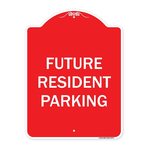 Signmission Future Resident Parking Heavy-Gauge Aluminum Architectural Sign, 24" x 18", RW-1824-9974 A-DES-RW-1824-9974 - main